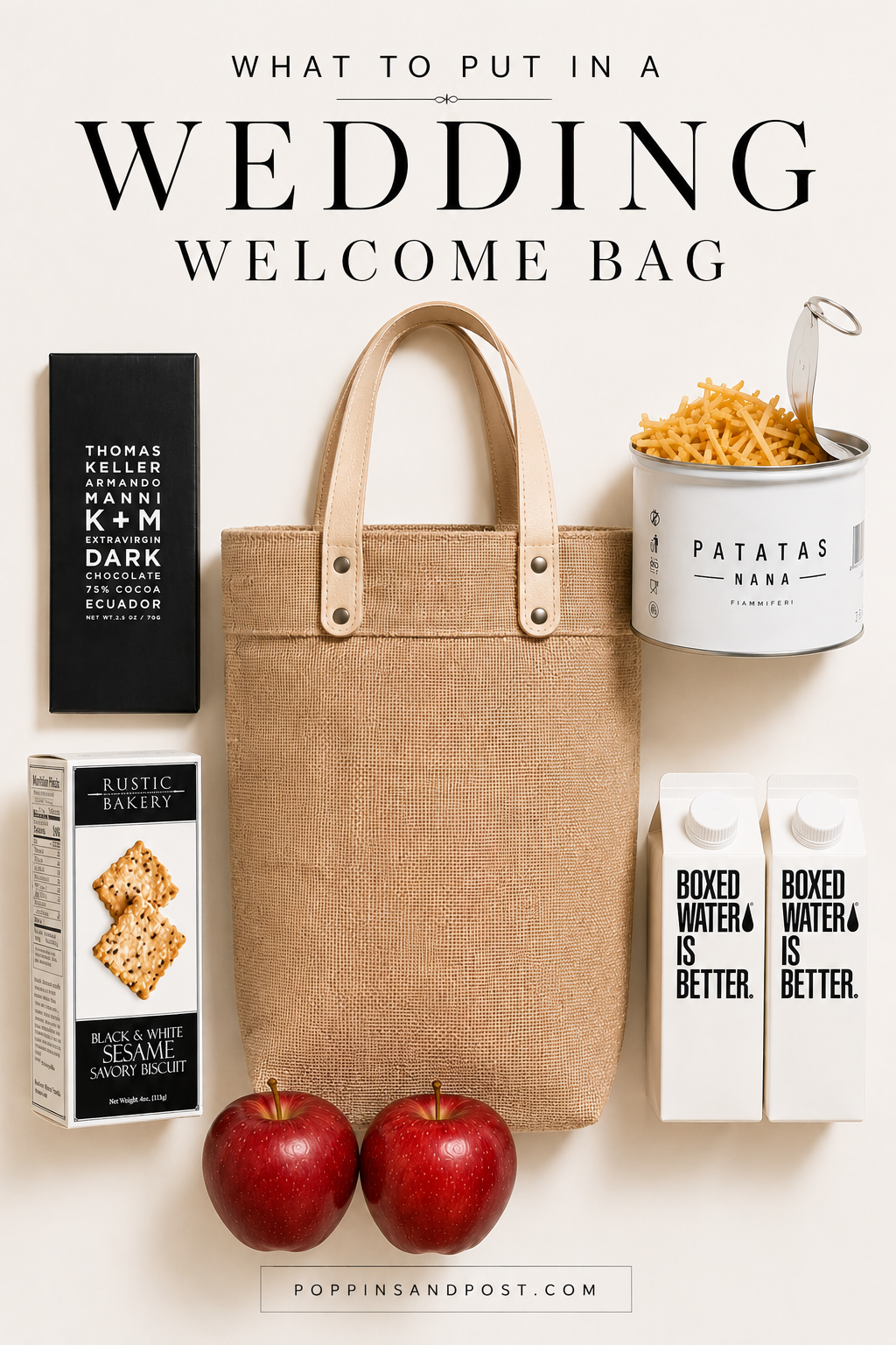 What to put in a wedding welcome bag — jute tote with gourmet snacks including dark chocolate, artisan crackers, fresh apples, and boxed water